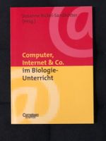 Computer, Internet & Co. im Biologie-Unterricht - Ungelesen