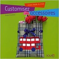 Customisez vos accessoires