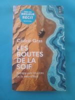 Les routes de la soif, Cédric Gras, pocket book. 