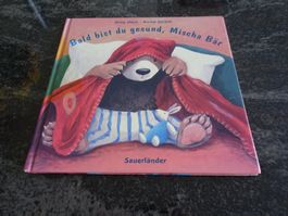 Bilderbuch Bald bist du gesund, Mischa Bär guter Zustand JUL
