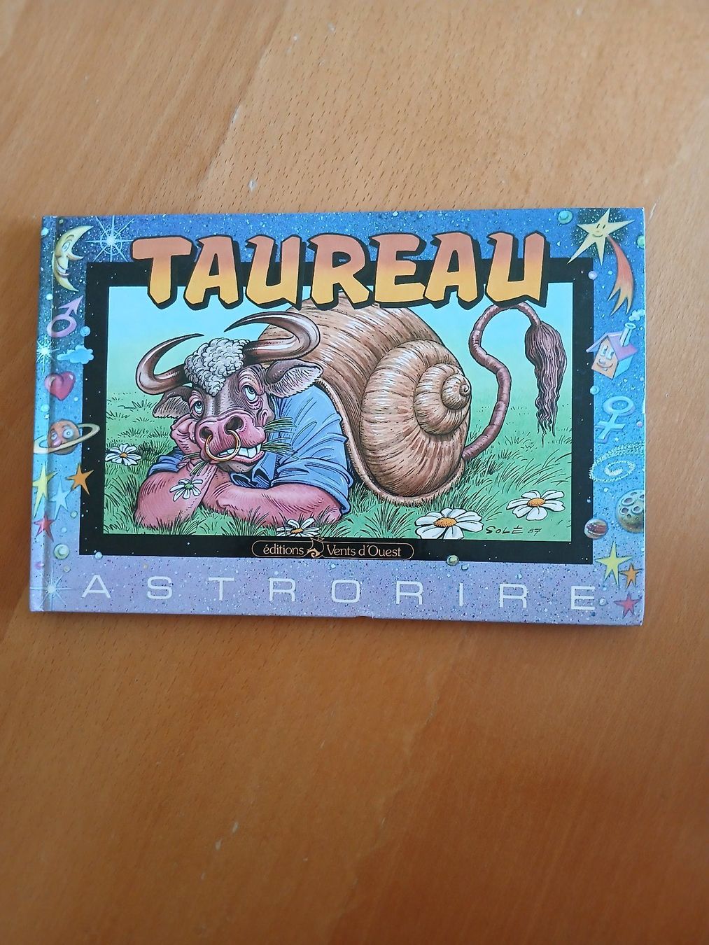 Comics: Astrorire - TAUREAU      (EO  1987) – Gebraucht aus Genève von voyageur63