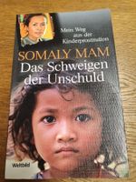 Somaly Mam - das Schweigen der Unschuld