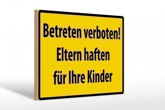 Schilder: Blechschild-BETRETEN VERBOTEN-ELTERN HAF – Neu und originalverpackt aus Rupperswil von big-one-sale 1