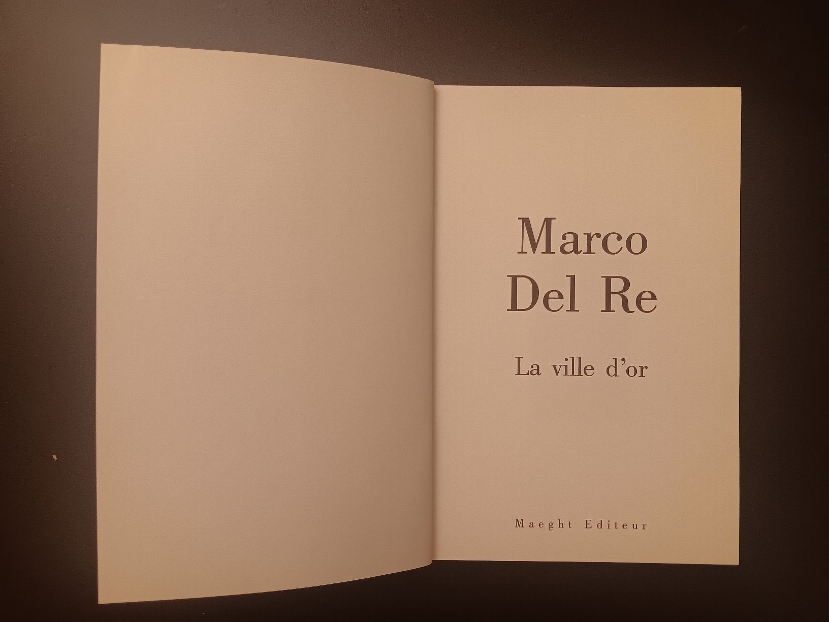 Libri: Marco del Re la ville d'or  – Usato da Lausanne venduto da Grabock