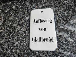 Originale Emailleschild "Auflösung Glattbrugg" Rarität