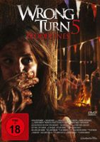 Wrong Turn 5 - Bloodlines