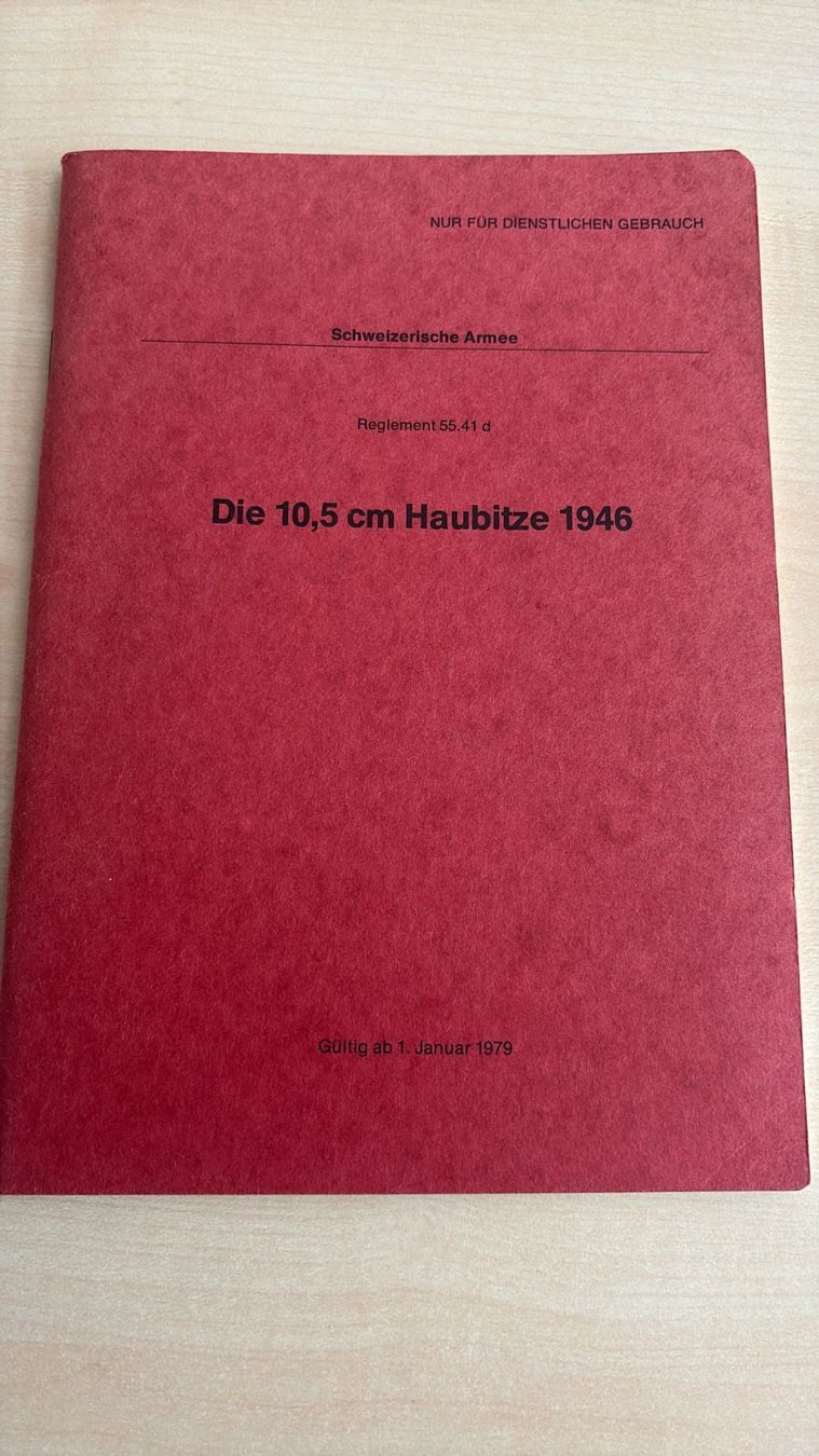 Libri: Die 10,5 cm Haubitze 1946 - Reglement 55.41 d - Armee – Nuovo (secondo la descrizione) da Wangen b. Olten venduto da Hba2