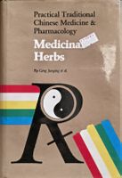 Medicinal Herbs Pratical Traditional Chinese Medicine & Phar