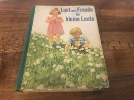 Antiquarisches Kinderbuch: Lust und Freude für kleine Leute