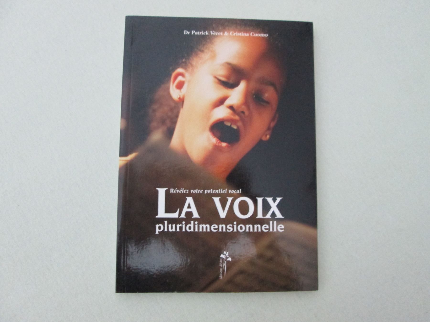 Libri: La voix pluridimensionnelle – Usato da Neuchâtel venduto da Dualseele 1