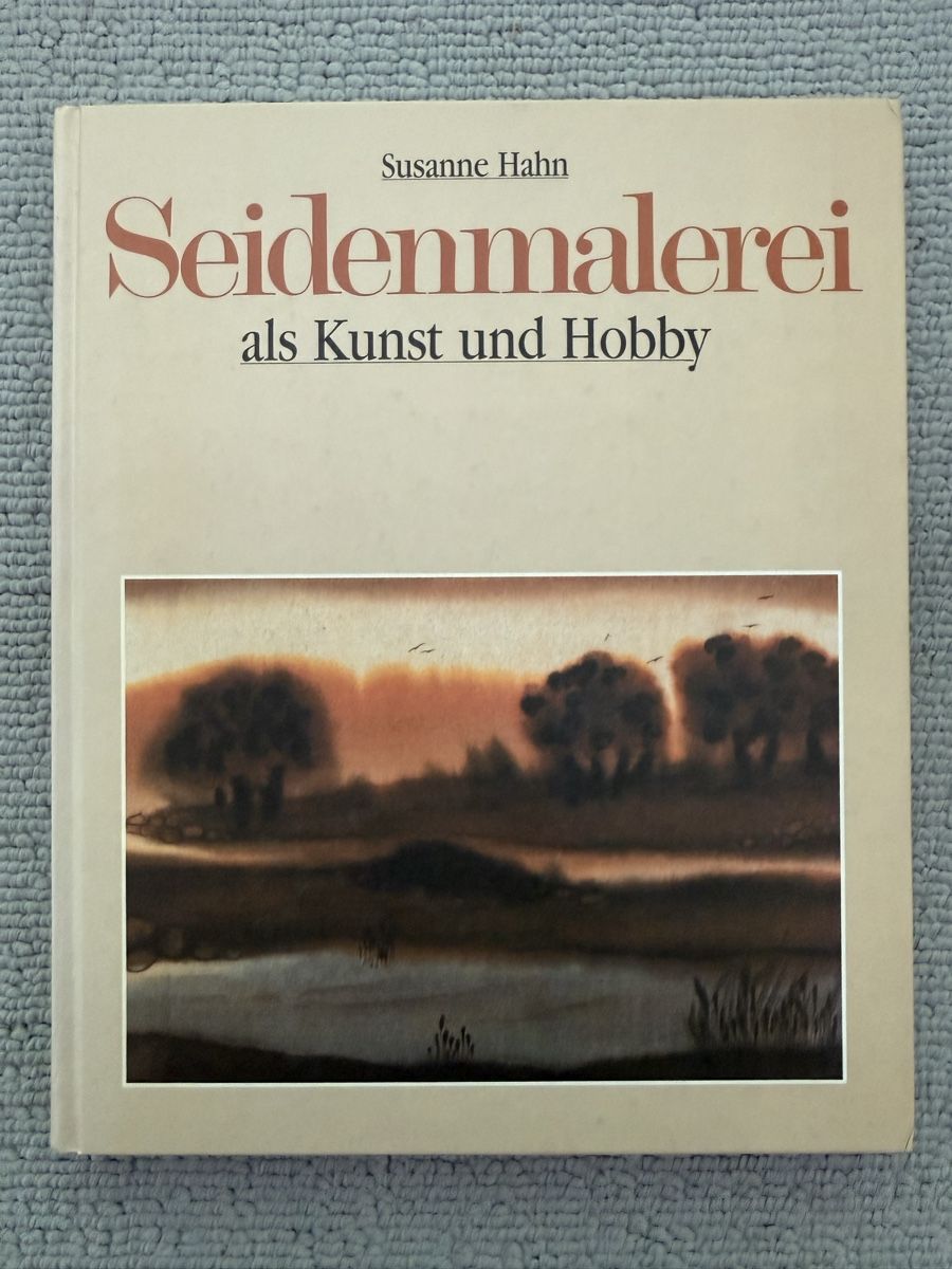 Bücher: // Seidenmalerei // – Gebraucht aus Birmenstorf AG von Pat_roll.