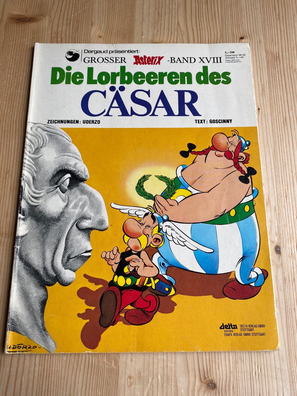 Fumetti: Asterix Band XVIII: Die Lorbeeren des Cäsar – Usato da Weinfelden venduto da Cheyenne21
