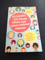 33 Schüler mit denen Eltern und Lehrer rechnen müssen