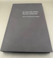 As wöart schù wööara – Berta Thurnherr (Mundartbuch + 2 CDs)