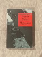 Friedrich Glauser - Matto regiert