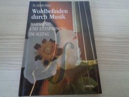 Wohlbefinden durch Musik - Harmonie & Entspannung im Alltag
