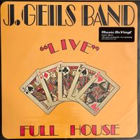 J. Geils Band „Live“ - Full House