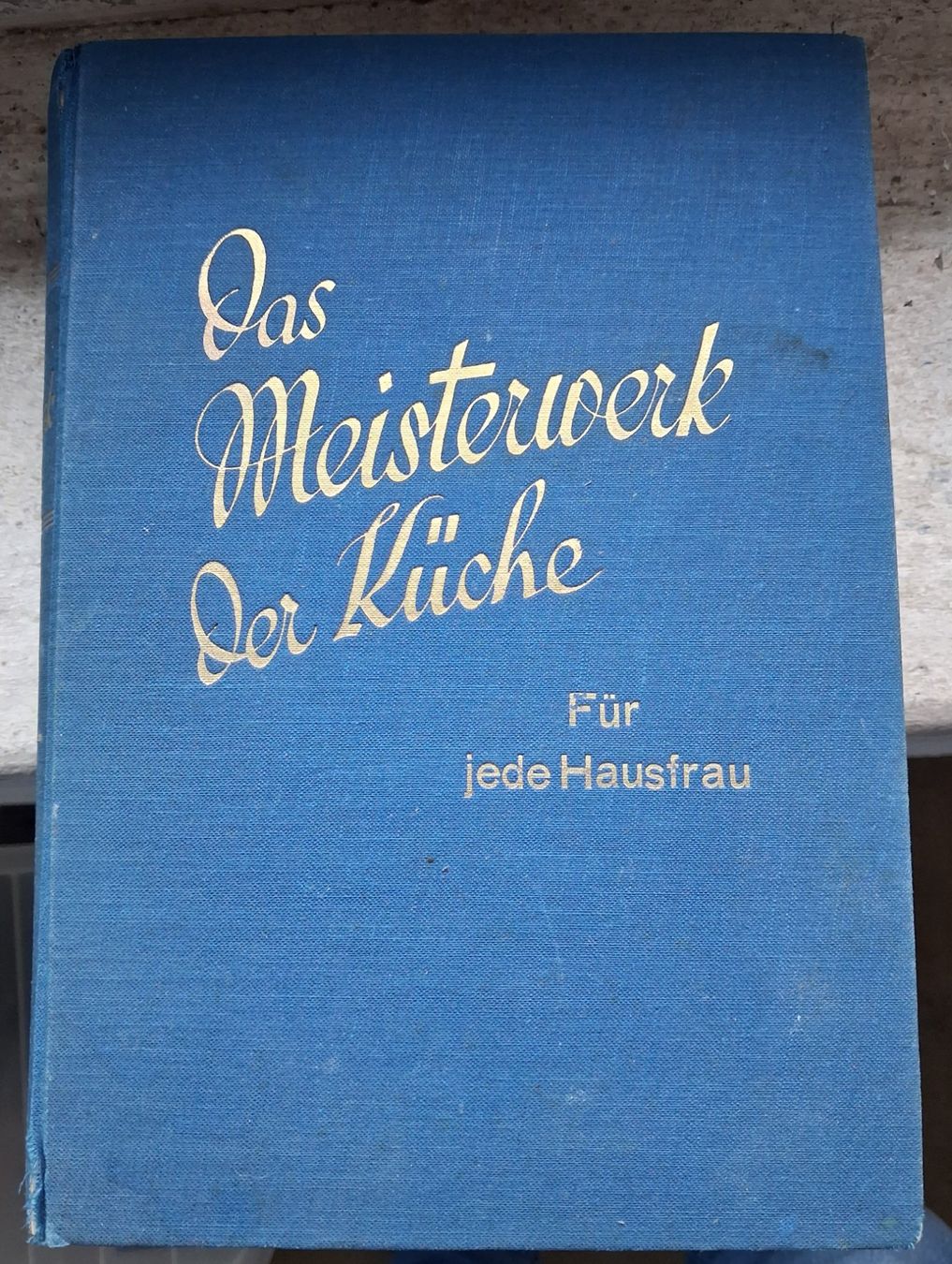 Bücher: Buch - Das Meisterwerk der Küche – Gebraucht aus Tägerig von rob_psv5