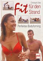 Delp Christoph, Fit für den Strand
