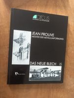 Jean Prouvé: Meister der Metallumformung, Das Neue Blech