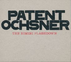 Patent Ochsner ‎– The Rimini Flashdown