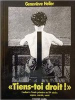 "Tiens-toi droit !"