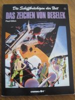 Die Schiffbrüchigen der Zeit Nr 7 Paul Gillon Comic Album