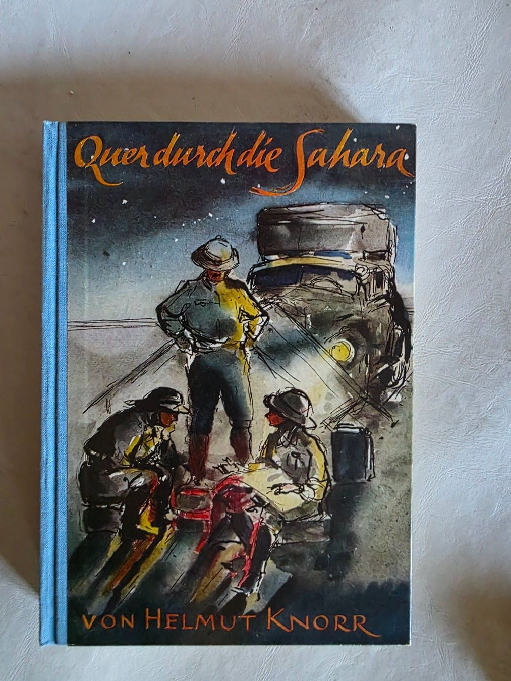 Libri: Quer durch die Sahara - Helmut Knorr - 1952 – Usato da Walterswil BE venduto da Lonitti