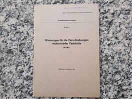Weisungen für die Verschiebungen motorisierter Verbände