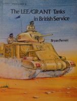 Osprey Vanguard 6 The LEE/GRANT Tanks in British Service