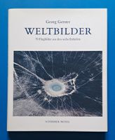 Georg Gerster: WELTBILDER. EA 2004. Top erhalten