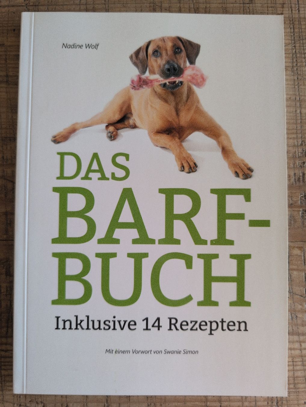 Bücher: Das Barf-Buch - Nadine Wolf – Neu (gemäss Beschreibung) aus Oberwil-Lieli von stefim