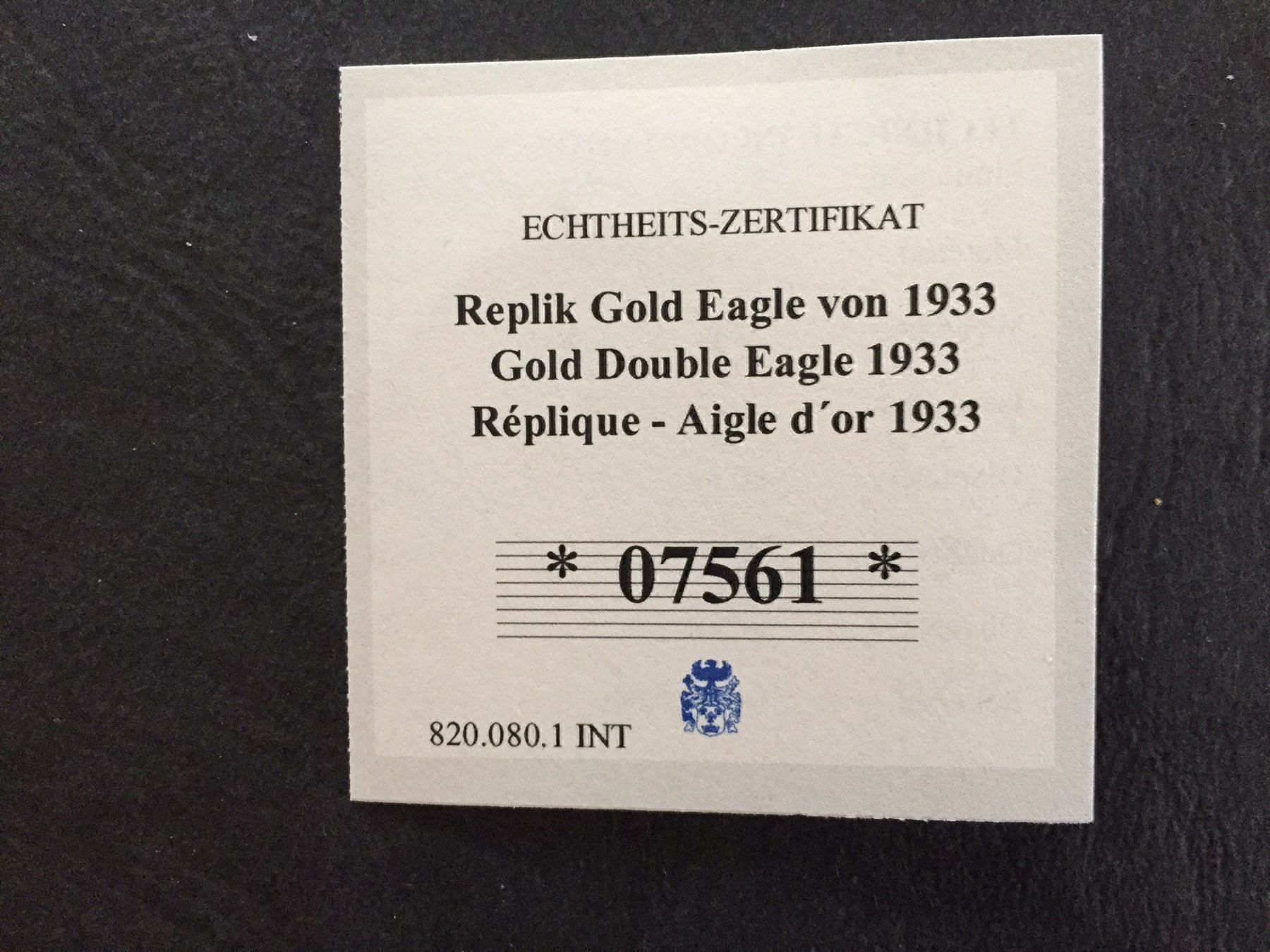 Tutti le monete: Replik Gold Eagle von 1933 – Nuovo e nell'imballaggio originale da Einsiedeln venduto da Fundgrube59 3