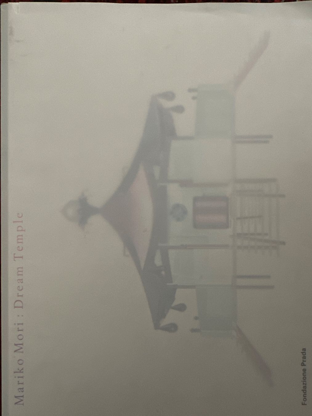 Bücher: Fondazione Prada Mariko Mori Dream Temple – Gebraucht aus Bern von schnupka
