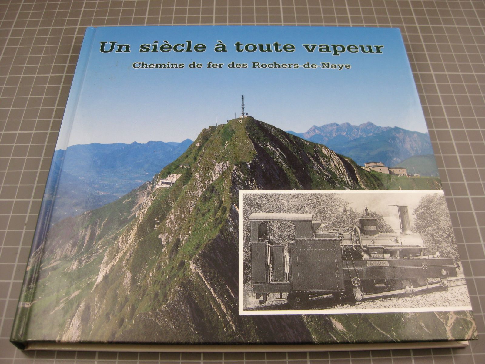 Livres: Buch Un siècle à toute vapeur – Neuf (Voir description) à Malters par Marosko