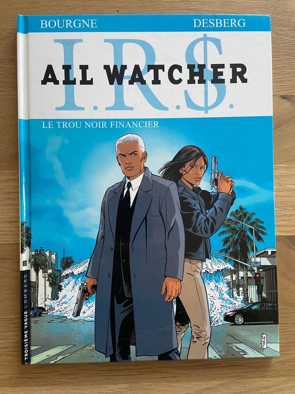 Fumetti: I.R.$ ALL WATCHER / TOME 7 / PREMIERE EDITION – Usato da Corcelles-près-Payerne venduto da 1562Comics