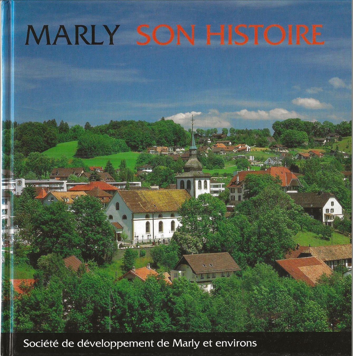 Libri: Marly son histoire – Usato da Bern venduto da Grindelwaldaus
