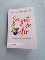 Buch: Sei gut zu dir