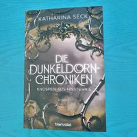 Katharina Seck- Die Dunkeldorn Chroniken (3)