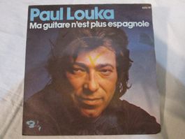 Vinyle Paul Louka, Ma guitare n'est plus espagnole (45T)