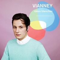 VIANNEY (CD) Idées Blanches  NEUF / FABRIKNEU