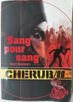Livre CHERUB 06 Sang pour sang Robert Muchamore poche