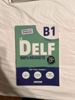 Le DELF B1 100% Reussite Didier Lehrbuch 2. Ausgabe