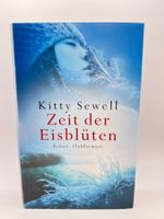 📖 Zeit der Eisblüten Kitty Sewell Roman
