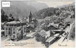 Salvan et la Gare du Chemin de fer Martigny-Chatelard