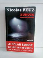 Eunoto – Les noces de sang / Nicolas Feuz / The book edition
