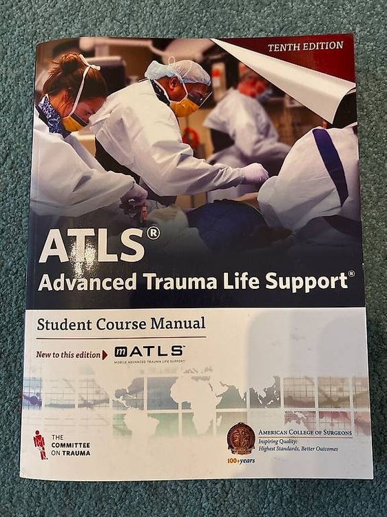 ATLS Student Course Manual, Kursbuch, Advanced Trauma Life S (Gebraucht ...