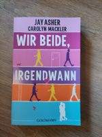 Wir beide, irgendwann - Jay Asher Carolyn Mackler