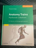 Anatomy Trains: Myofasziale Leitbahnen (für Manual- und Bewe