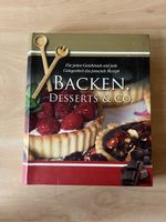 Backbuch "Backen, Desserts & Co." für jeden Geschmack